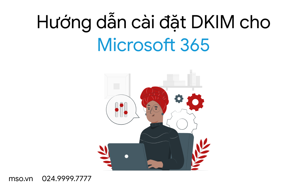 cai dat dkim cho microsoft 365