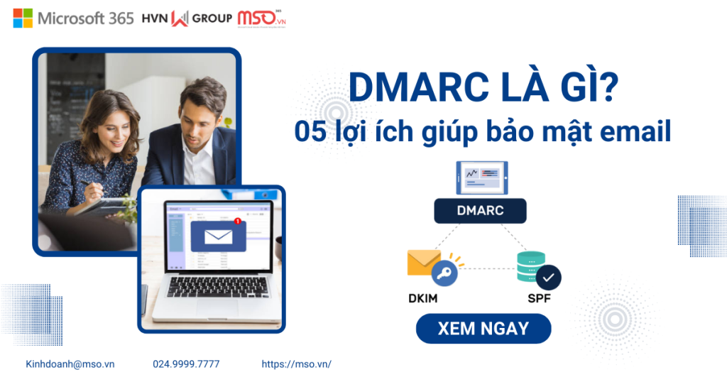 DMARC 5 lợi ích giúp bảo mật email