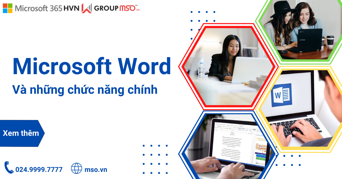 Chức năng chính của Microsoft Word là gì?