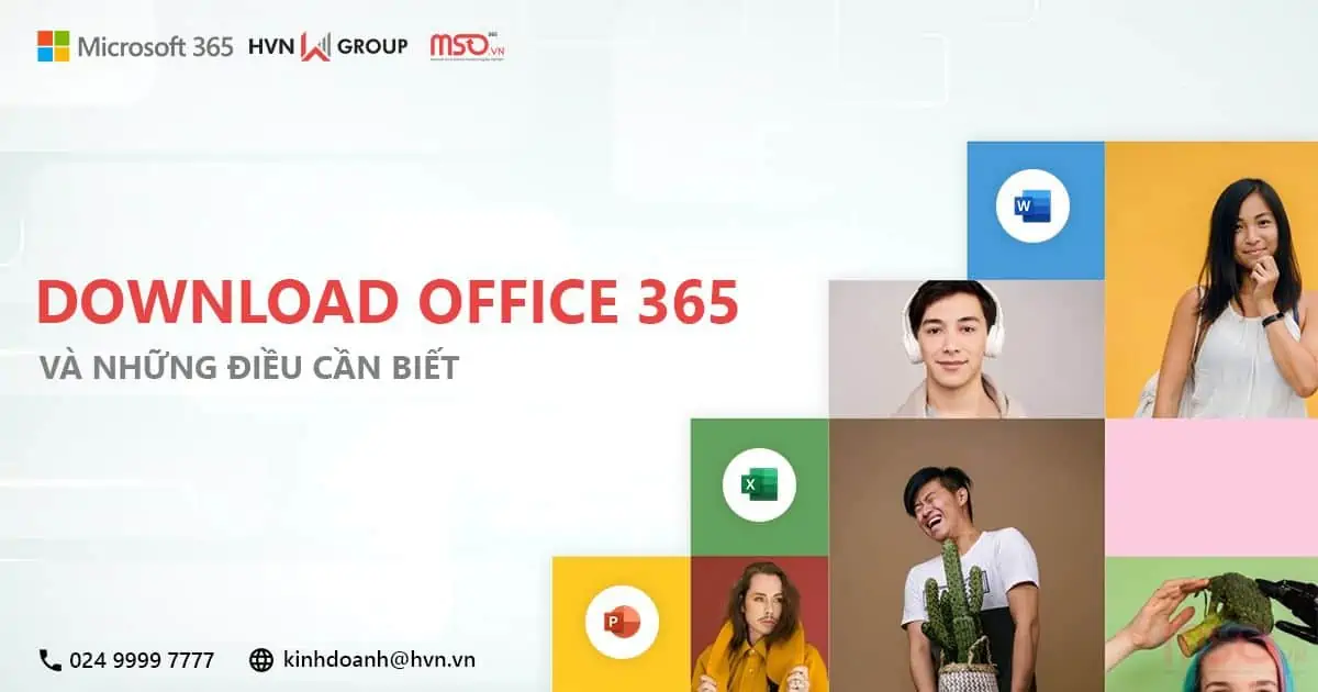 Download Office 365 và những điều cần biết