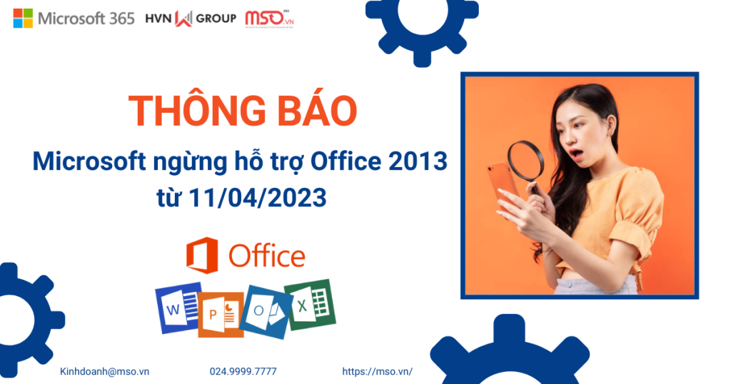 Microsoft ngừng hỗ trợ Office 2013