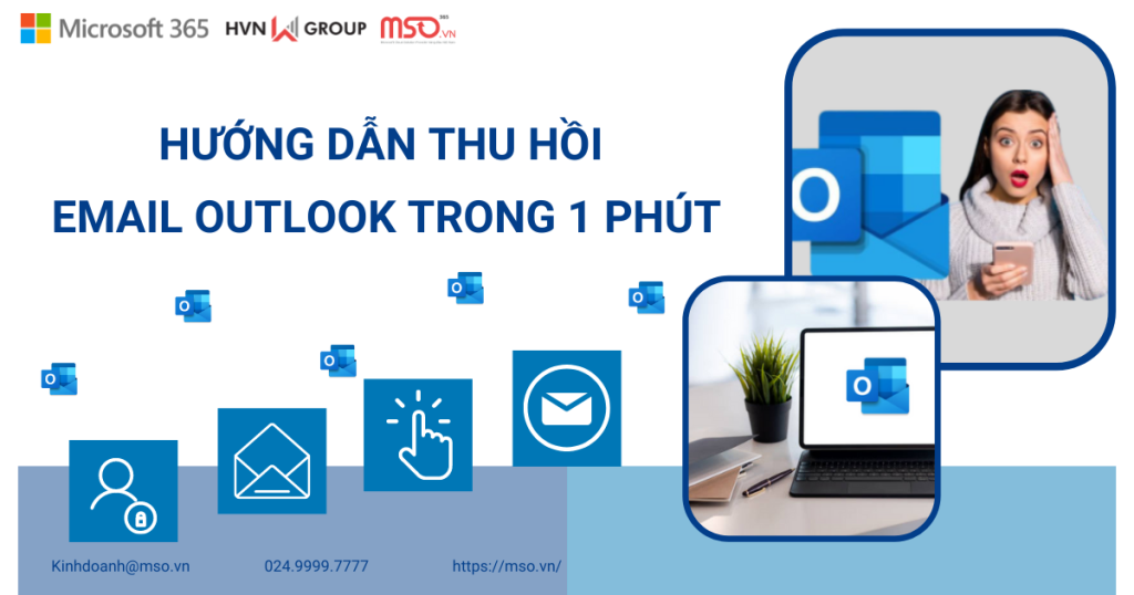Thu hồi email Outlook cấp bách chỉ trong 1 phút