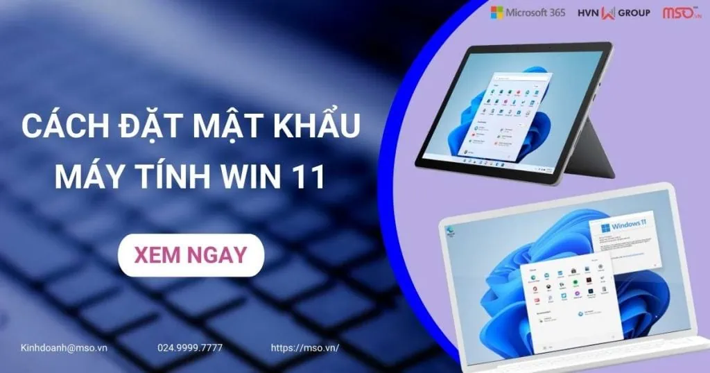 đặt mật khẩu máy tính win 11