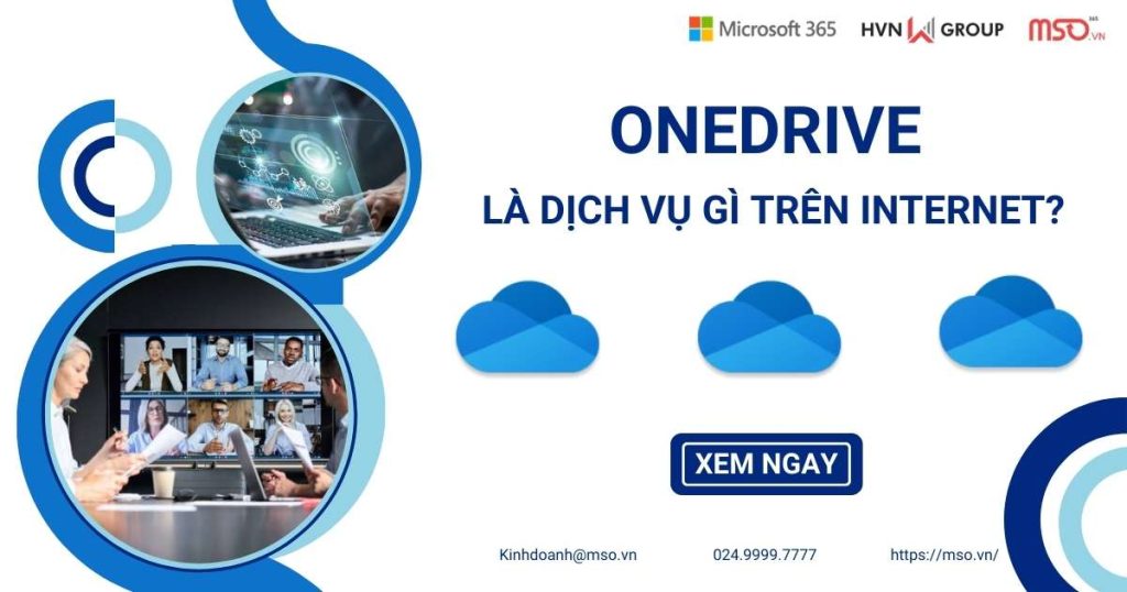 onedrive là dịch vụ gì trên internet