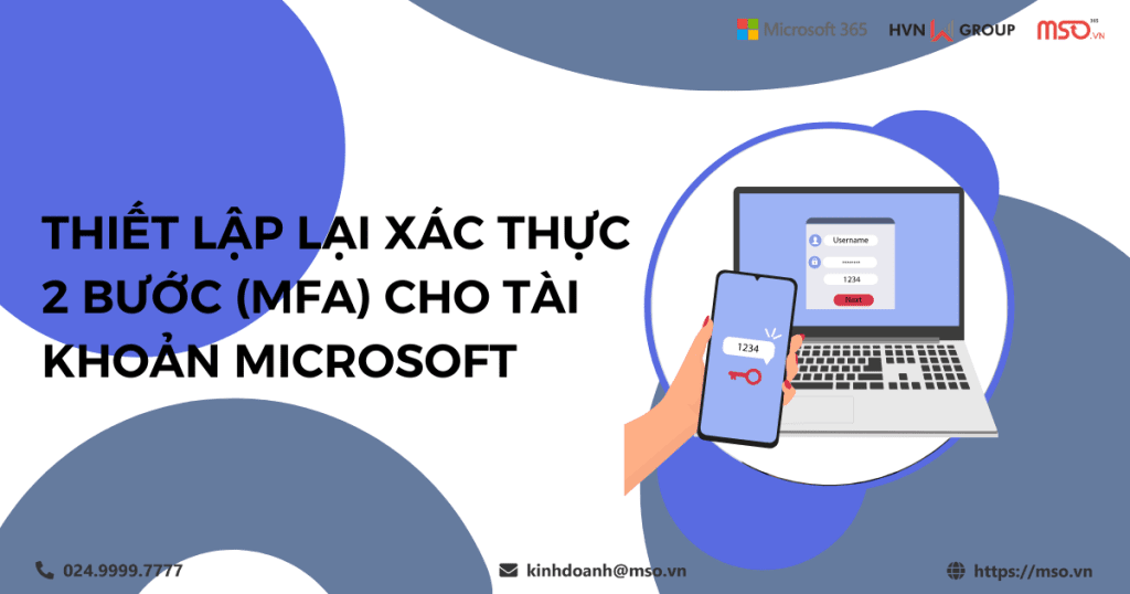 Thiết lập lại xác thực 2 bước MFA cho tài khoản Microsoft