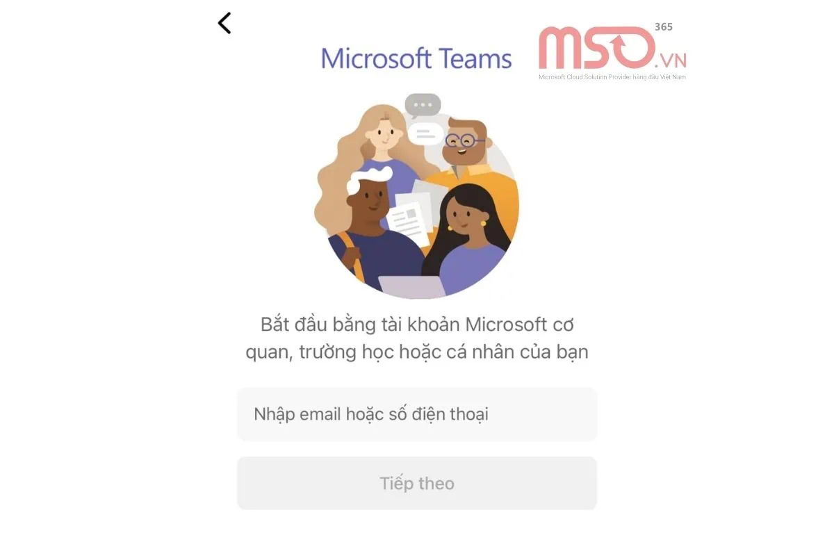 Cách đăng nhập Microsoft Team trên điện thoại nhanh chóng, chi tiết