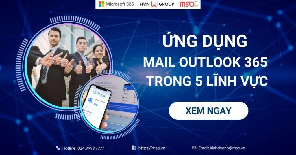 ứng dụng mail outlook 365 trong nhiều lĩnh vực