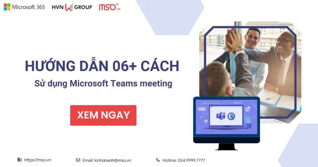 06 cách dùng microsoft team meeting