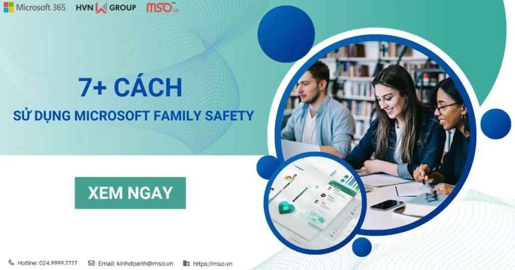 sử dụng microsoft family safety