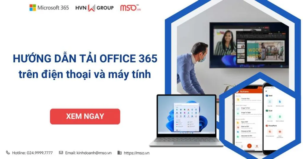 tải office 365 trên điện thoại và máy tính