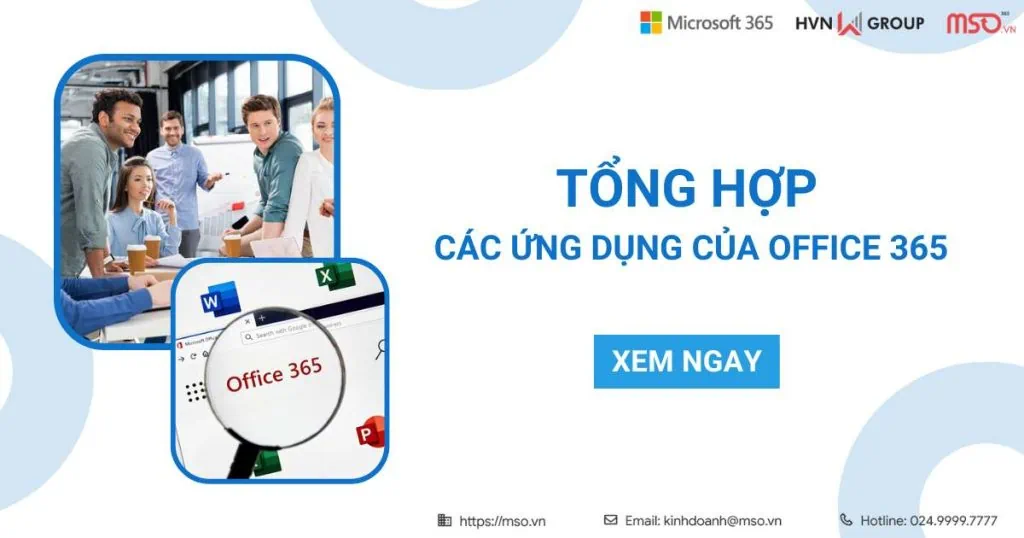 tổng hợp các ứng dụng của office 365