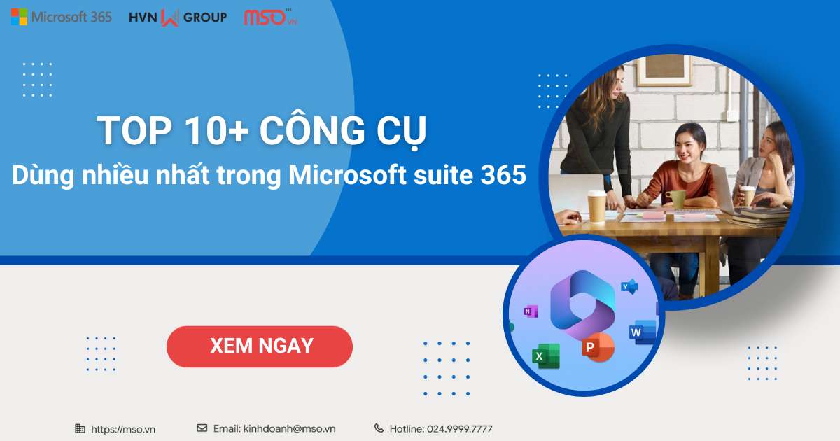 top 10 công cụ microsoft suite 365