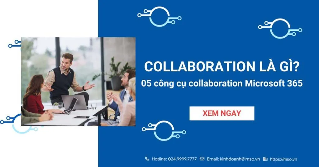 05 công cụ collaboration của microsoft 365