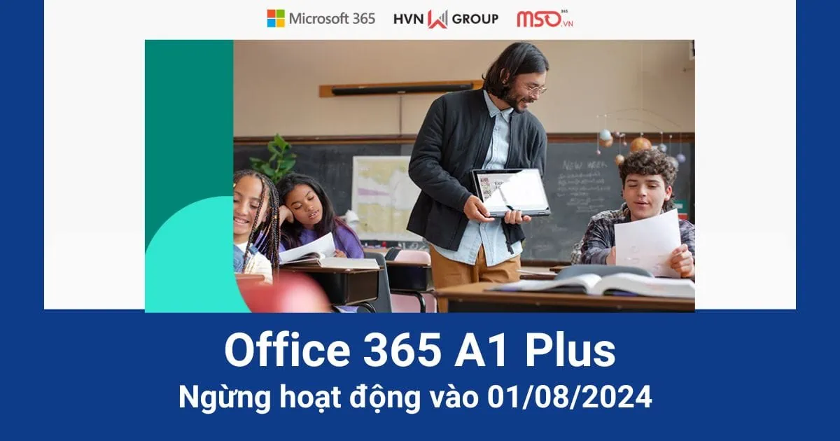 office 365 a1 ngừng hoạt động