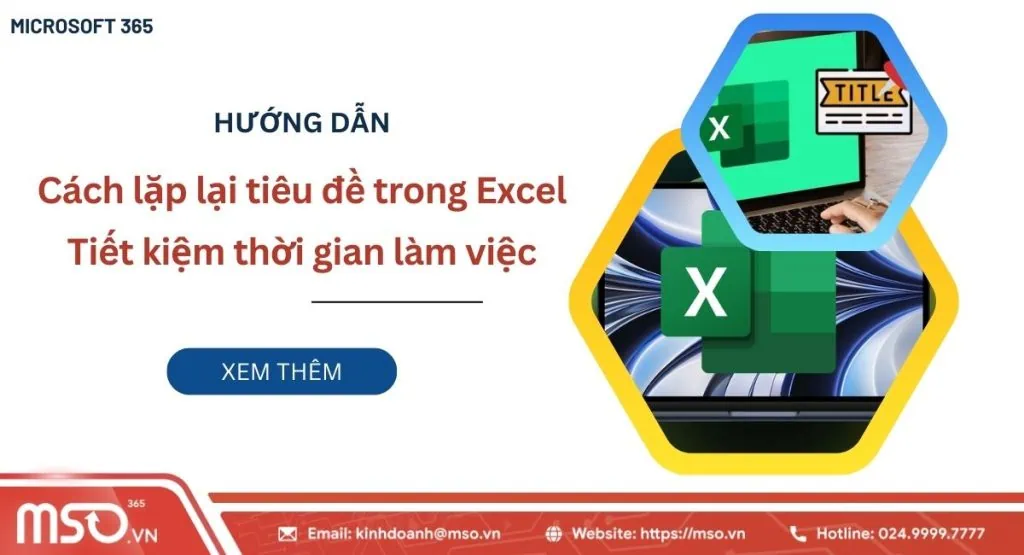 Cách lặp lại tiêu đề trong excel tiết kiệm thời gian