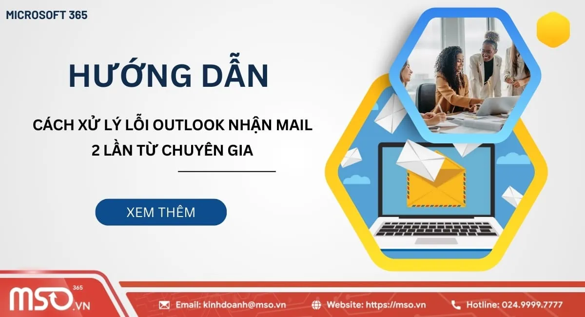 Cách sử lý outlook nhận mail 2 lần
