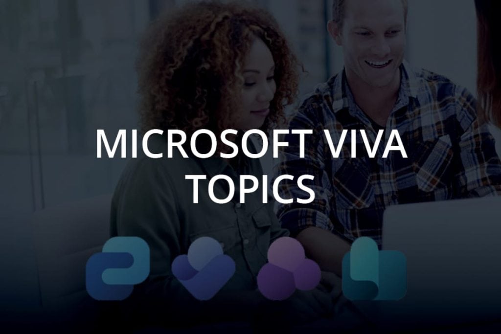 Microsoft viva topics