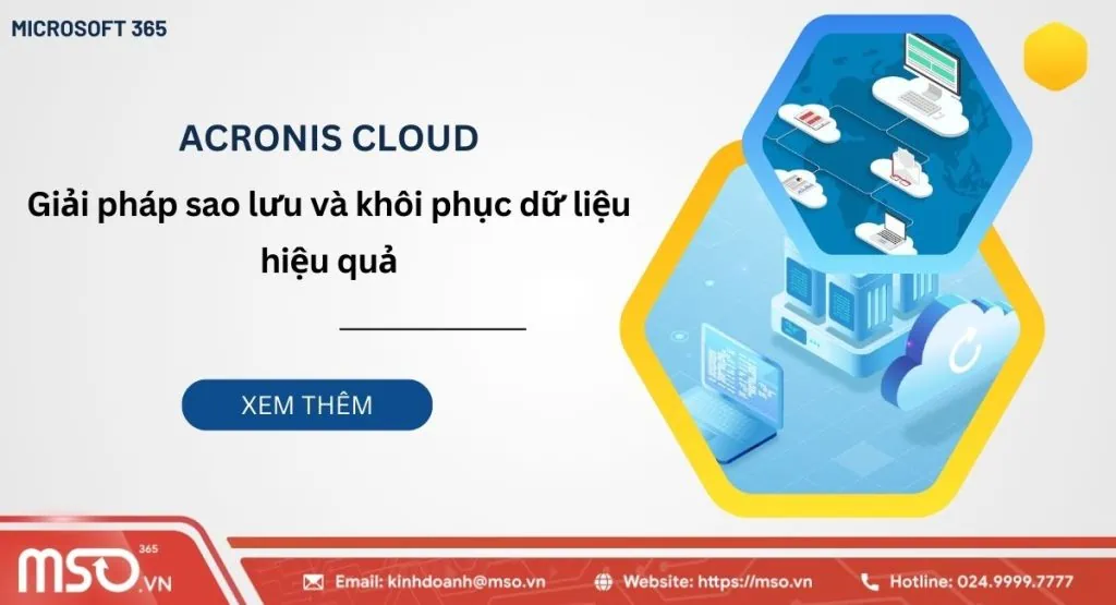 Acronis cloud sao lưu và khôi phục dữ liệu