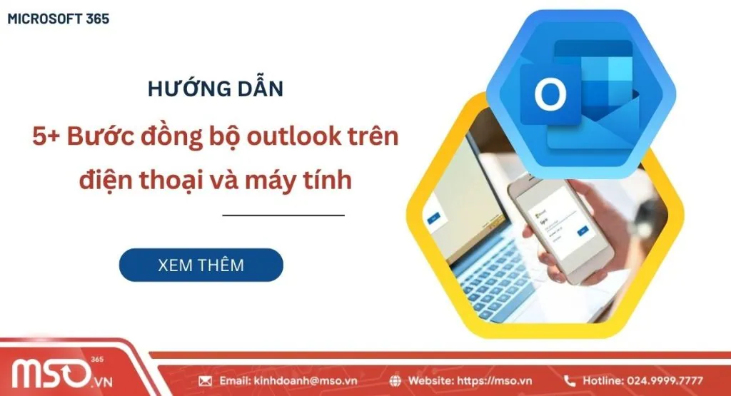 5 bước đồng bộ outlook trên điện thoại và máy tính