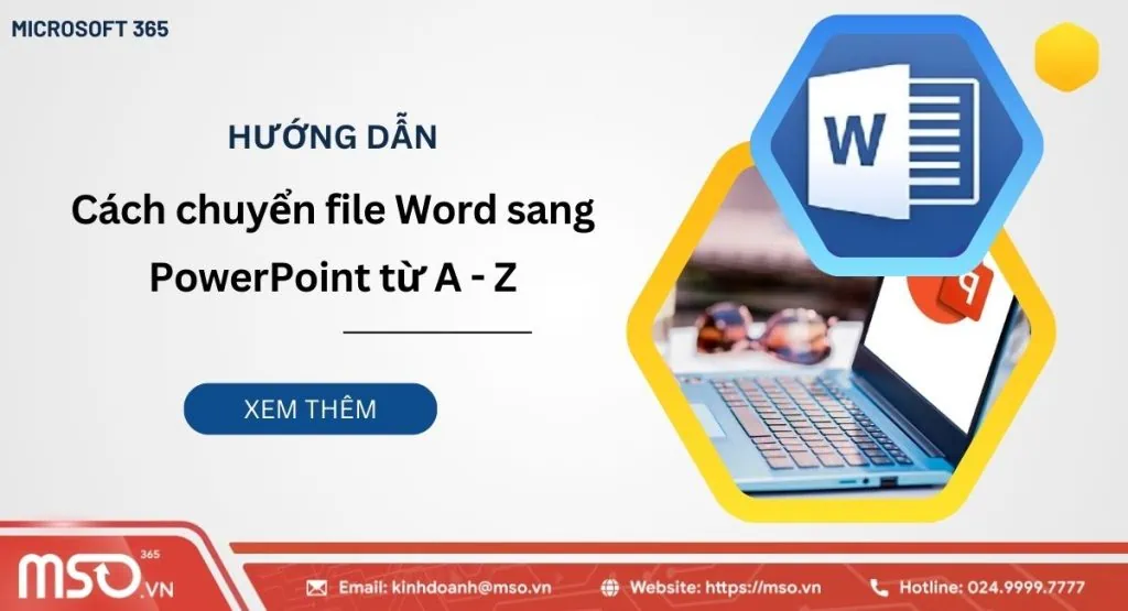 Hướng dẫn chuyển word sang powerpoint