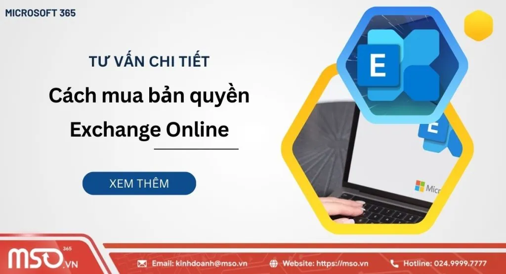 Tư vấn chi tiết cách mua microsoft exchange
