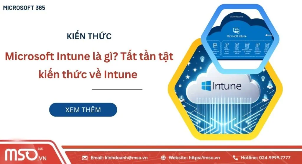 Tất cả thông tin về Microsoft Intune