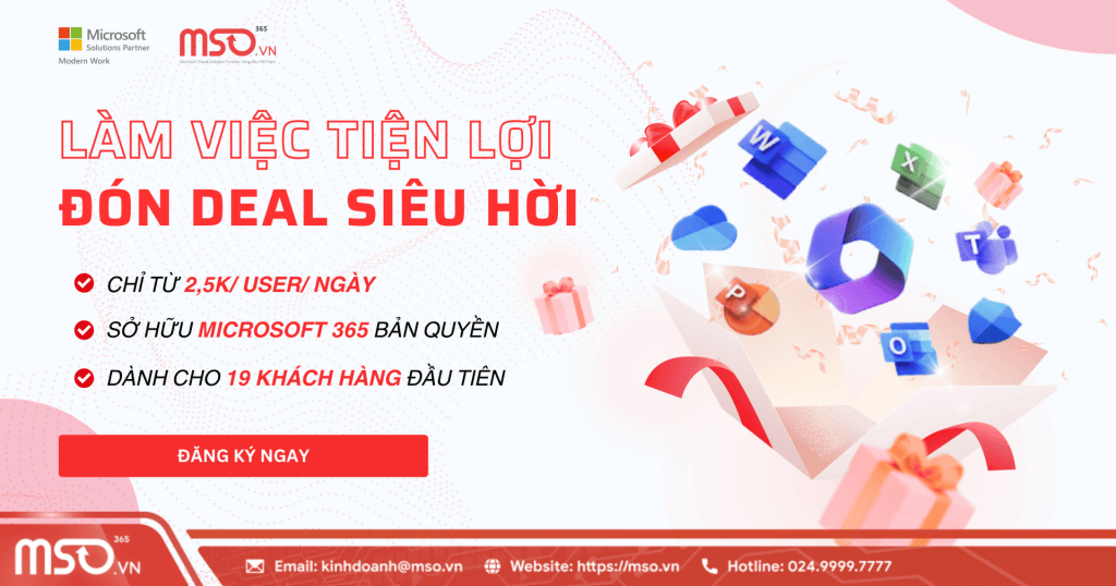 Ưu đãi microsoft 365 giá rẻ tại MSO