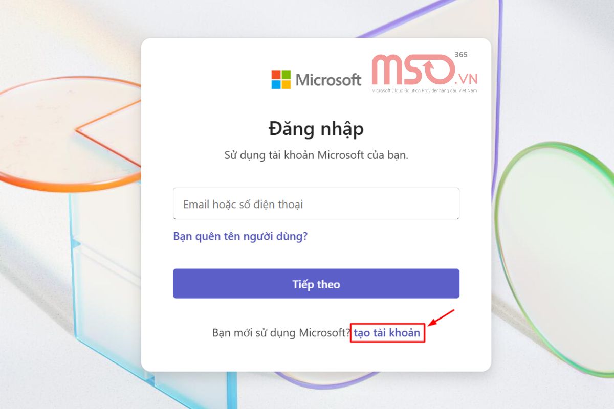 Cách đăng ký tài khoản Microsoft Team trên máy tính