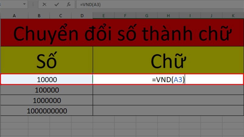 Sử dụng hàm chuyển số thành chữ trong Excel =VND