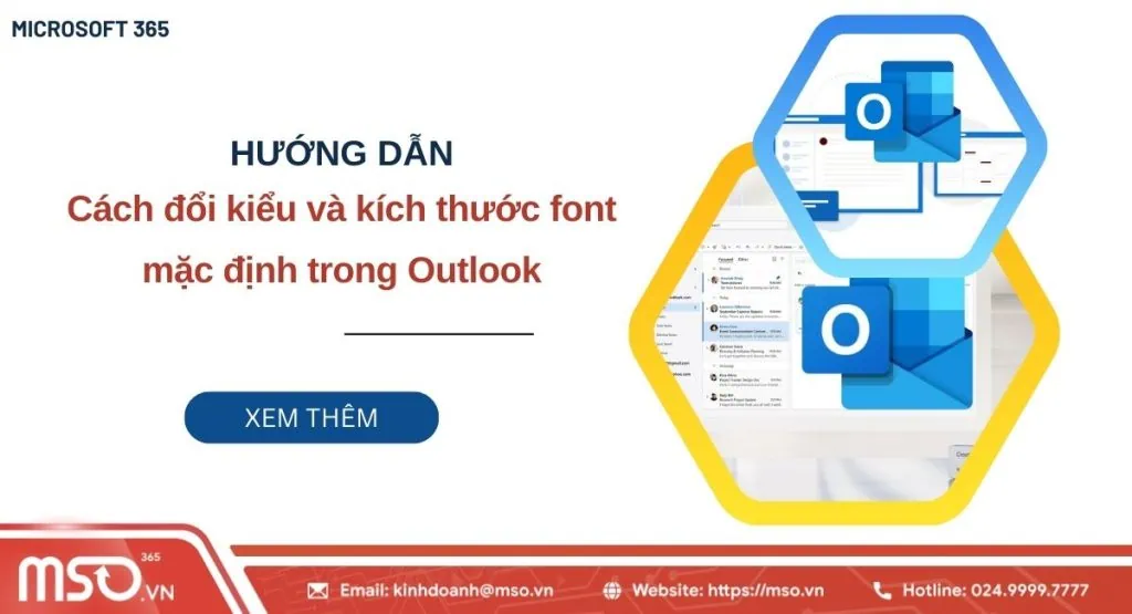 Cách đổi kiểu và kích thước font mặc định trong Outlook