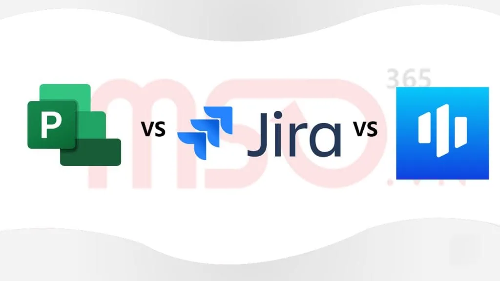 Phần mềm quản lý dự án chuyên dụng Microsoft Project, Jira hay Base