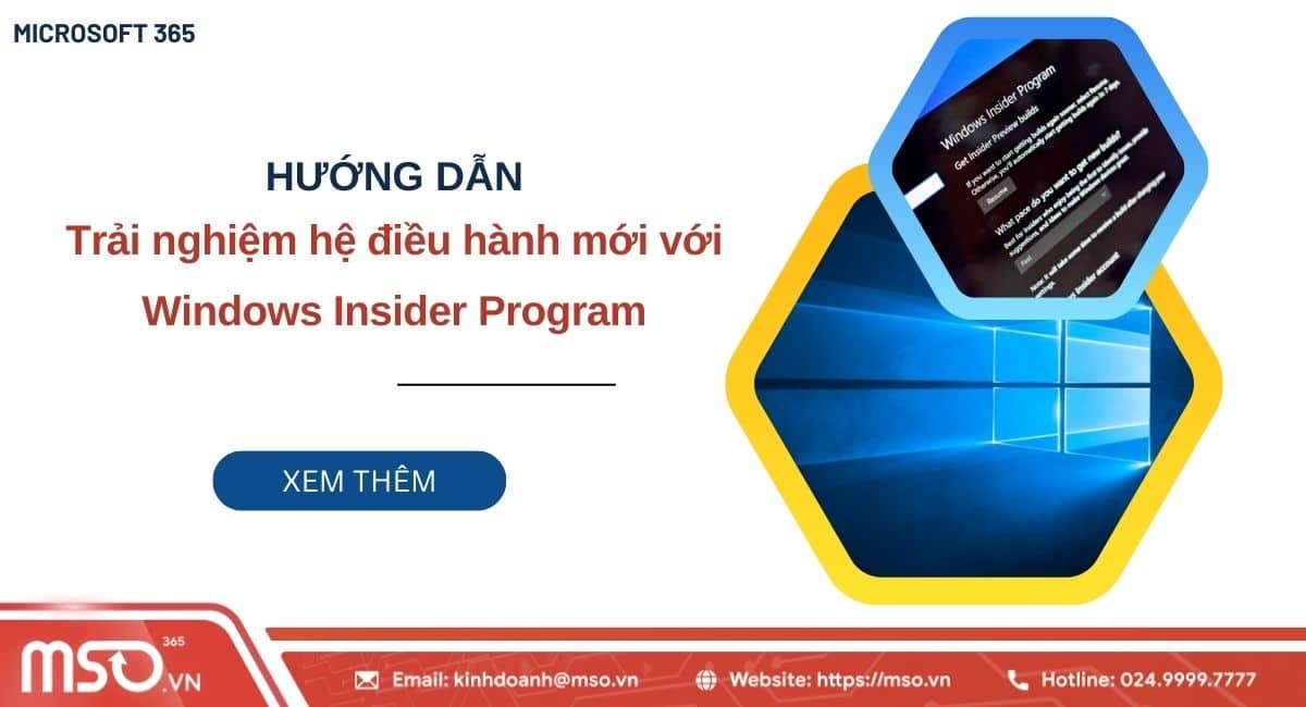 Program Inside Windows Insider Program là gì? Hướng dẫn kích hoạt & hủy