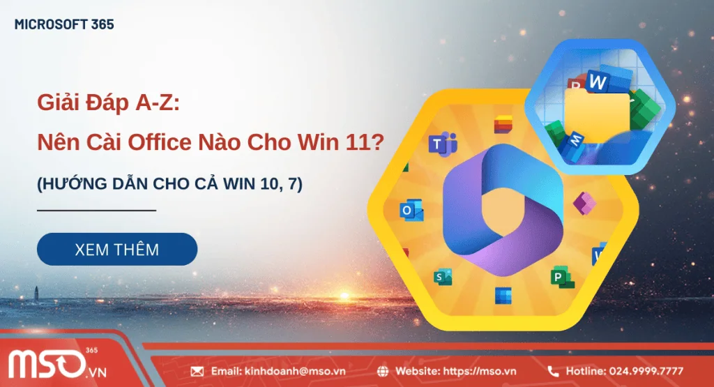 nên cài office nào cho win 11