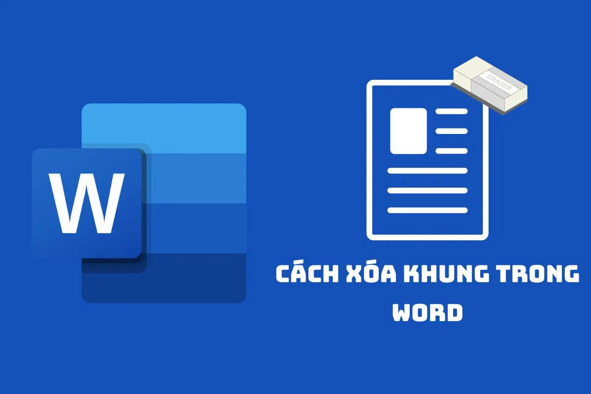 Một số mẹo và lưu ý khi xóa khung trong Word