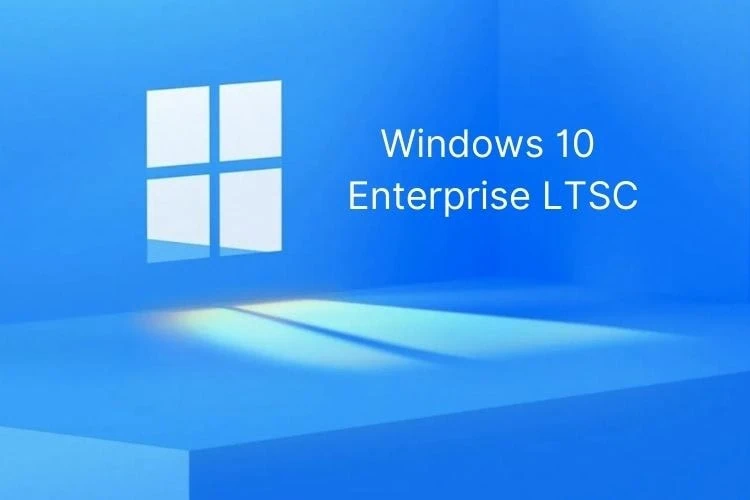 Các cải tiến của Win 10 Enterprise LTSC là gì?