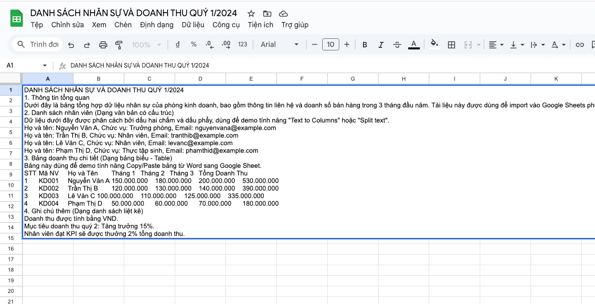 Mở Google Sheets, chọn ô đích và dán.