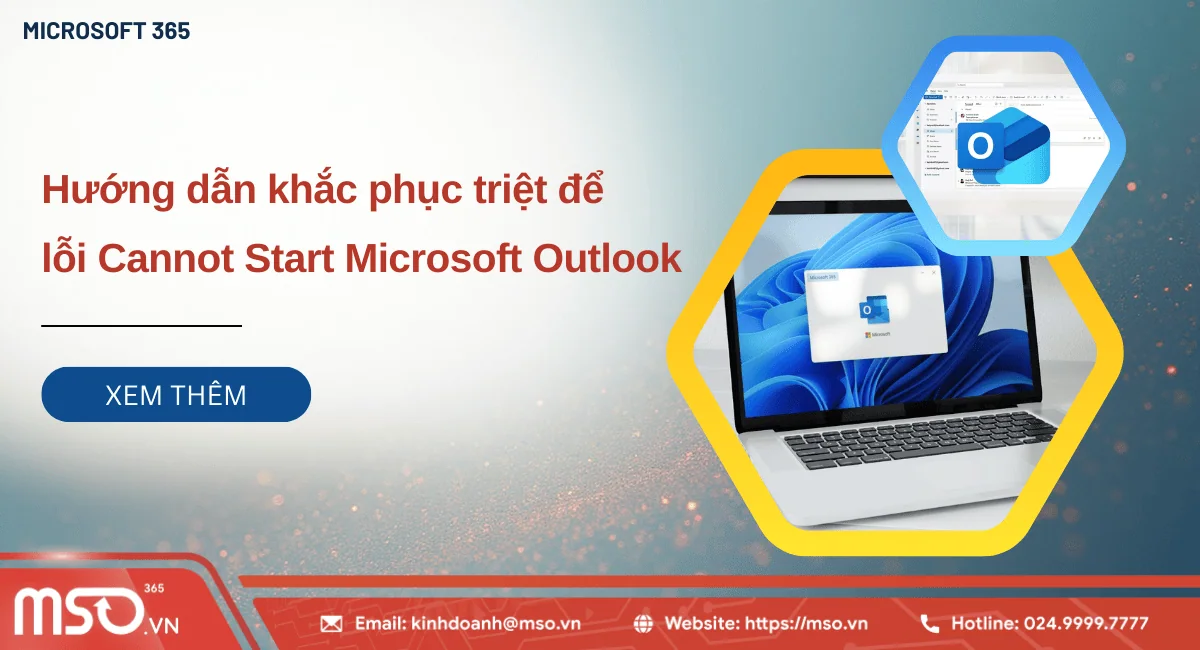 lỗi cannot start microsoft outlook