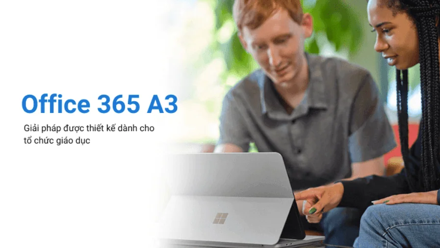 Gói Microsoft 365 Education A3