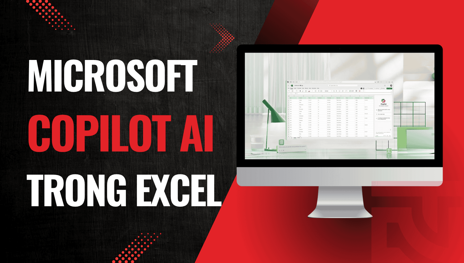 Danh mục các lệnh Copilot trong Excel mẫu phục vụ quản trị