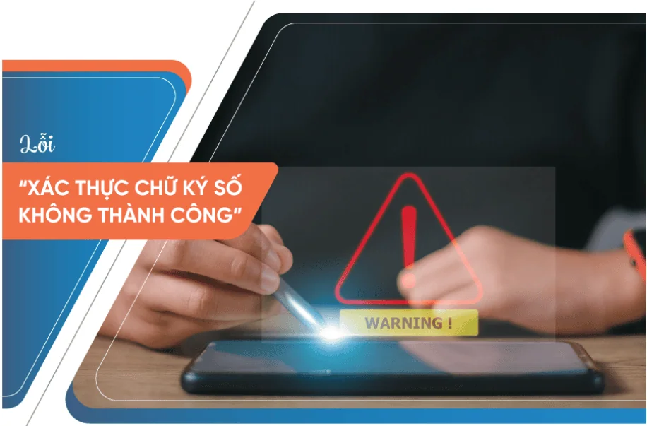 Sự cố chữ ký không thể xác thực (Signature can't be verified)