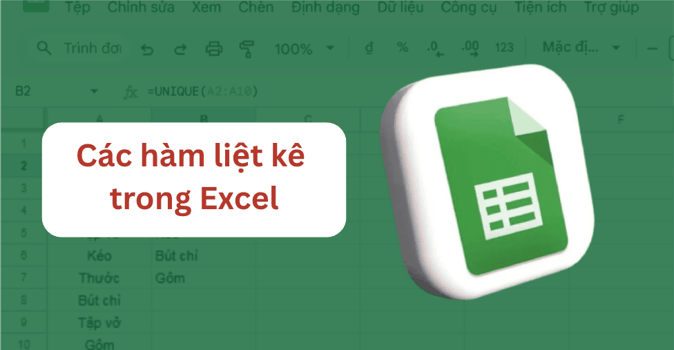 Các hàm liệt kê trong Excel phổ biến nhất