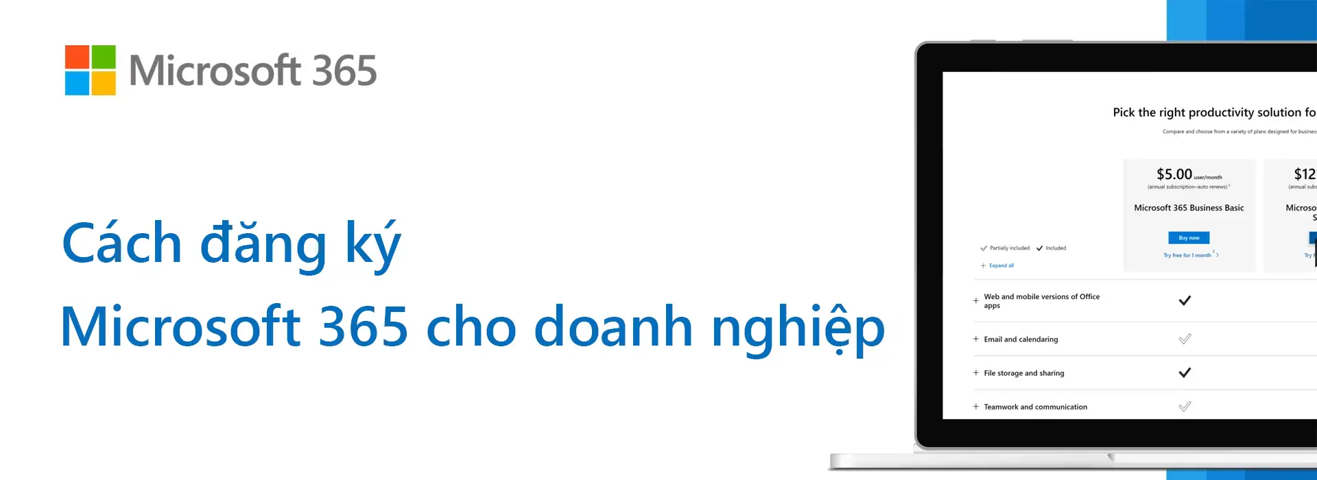 Các bước đơn giản để đăng ký tài khoản Microsoft 365 E7 cho công ty