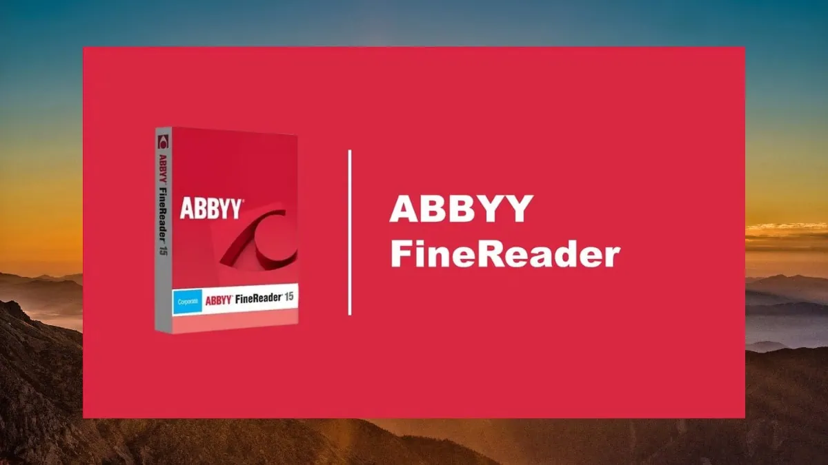 ABBYY FineReader – Đỉnh cao của việc giữ nguyên cấu trúc tài liệu