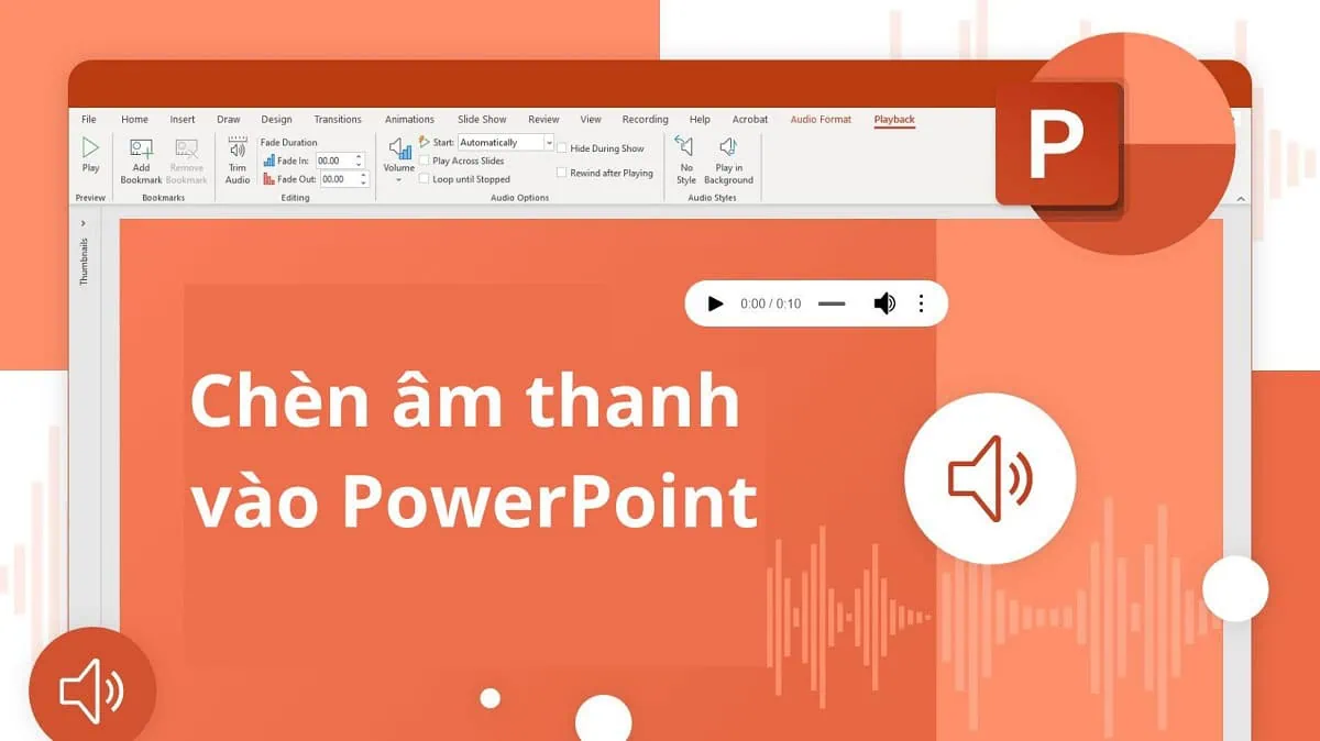 Hiệu ứng âm thanh trong PowerPoint là gì?